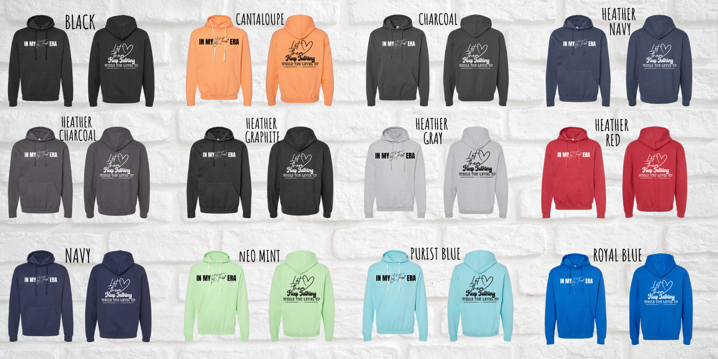 Let Them Hooded Sweatshirt Pre-Order