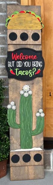 Welcome But Did You Bring Tacos Porch Leaner