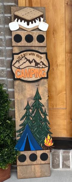 Life Is Best When You're Camping Porch Leaner