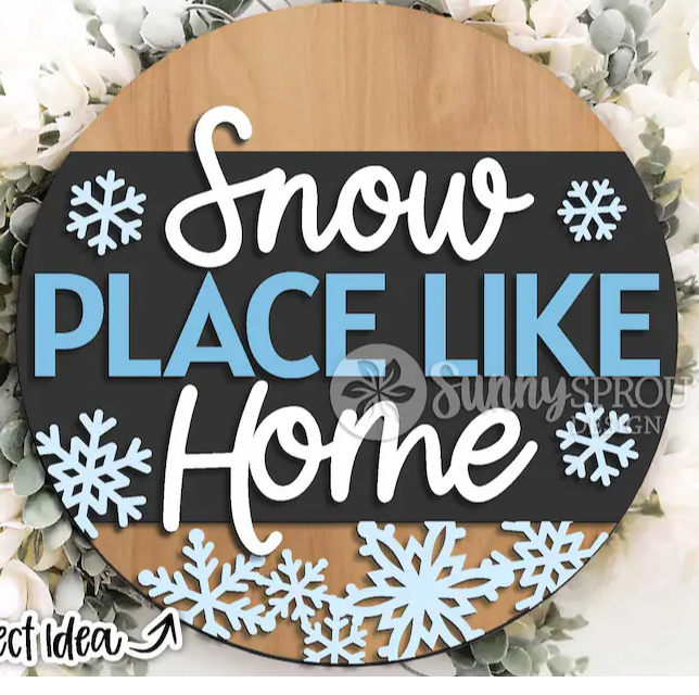 Snow Place Like Home