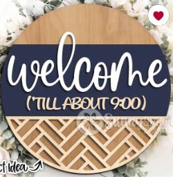 Welcome Till About 9:00