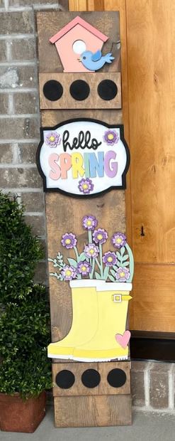 Hello Spring Rain boots Porch Leaner