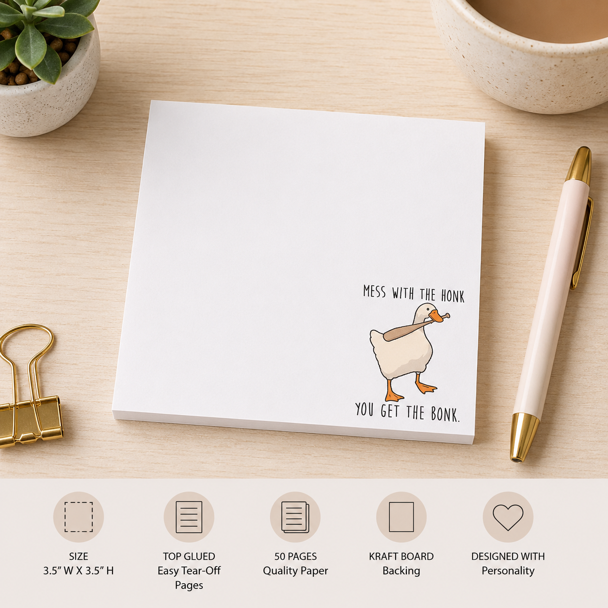 Mess with the Honk You Get The Bonk Mini Notepad