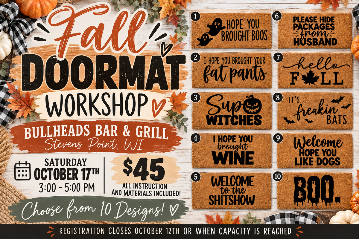 Fall Doormat Workshop (Bullheads Bar & Grill, Saturday October 17th 3-5pm)